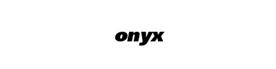 Onyx
